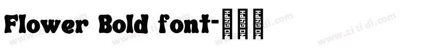 Flower Bold font字体转换